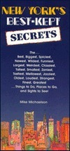 New York’s Best-Kept Secrets by Mike Michaelson | Goodreads