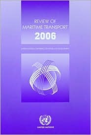 Review of Maritime Transport 2006 by United Nations | Goodreads