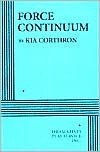 Force Continuum - Acting Edition book cover