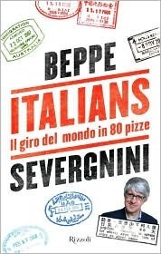 Italians: Il giro del mondo in 80 pizze
