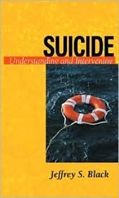 Suicide: Understanding and Intervening