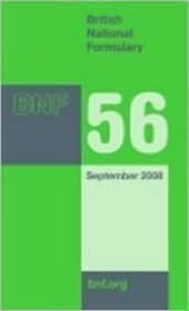 British National Formulary: September 2008 by Royal Pharmaceutical ...
