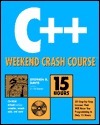 C++ Weekend Crash Course by Stephen Randy Davis | Goodreads