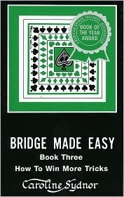 Bridge Made Easy (Book Three) by Caroline Sydnor Goodreads