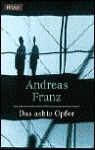 Das achte Opfer