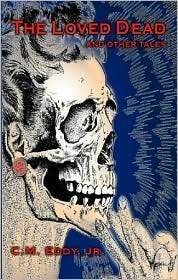 The Loved Dead And Other Tales book cover