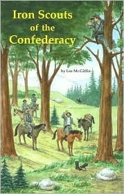 Iron Scouts of the Confederacy