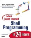 Sams Teach Yourself Shell Programming in 24 Hours book cover