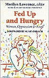 Fed Up and Hungry: Women, Oppression & Food