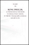 Eulogy on King Philip, as Pronounced at The Odeon in Federal Street, Boston, by the Rev. William Apes, an Indian, January 8,1836