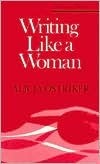 Writing Like a Woman book cover