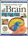 Understanding Your Brain