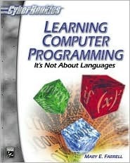 Computer Language Study Books Learning Computer Programming: It's Not About Languages by Mary E ...