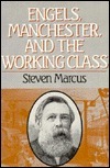 Engels, Manchester, and the Working Class