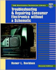 Troubleshooting and Repairing Consumer Electronics Without a