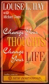 Change Your Thoughts, Change Your Life book cover