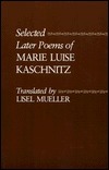 Selected Later Poems of Marie Luise Kaschnitz book cover