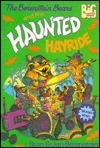 The Berenstain Bears and the Haunted Hayride book cover