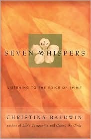 Cover of The Seven Whispers: Listening to the Voice of Spirit
