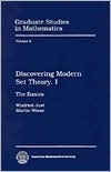 Discovering Modern Set Theory. I: The Basics (Graduate Studies in ...