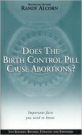 Does the Birth Control Pill Cause Abortions? book cover