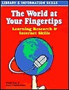 The World at Your Fingertips: Learning Research and Internet Skills ...