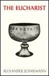 The Eucharist: Sacrament of the Kingdom
