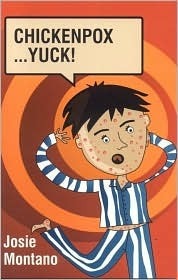 Chicken Pox...yuck! (Takeaway Series) by Jenni Fleetwood | Goodreads