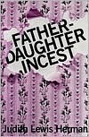 Father-Daughter Incest: First Edition cover