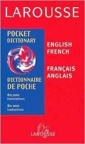 Larousse Pocket Dictionary French English/English French by Larousse ...