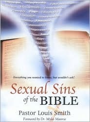 Sexual Sins Of The Bible: Everything You Want To Know But Wouldn't Ask