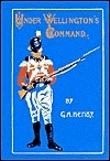 Under Wellington's Command book cover