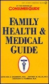 Family Health and Medical Guide by Consumer Guide | Goodreads
