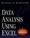 Data Analysis Using Microsoft Excel: Updated for Windows 95 by Michael ...