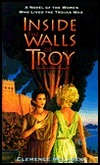Inside the Walls of Troy
