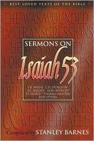 Sermons on Isaiah 53 (Best Loved Texts of the Bible) by F.B. Meyer ...