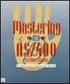 Mastering the As/400: A Practical, Hands-On Guide by Jerry Fottral ...