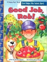 Good Jobby Robby Good Job Rob (Bean Sprouts) by Jennifer Stewart | Goodreads