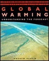 Global Warming: Understanding the Forecast by Andrew C. Revkin | Goodreads