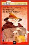 El mensaje de Maese Zamaor