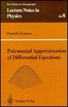 Polynomial Approximation of Differential Equations by Daniele Funaro ...