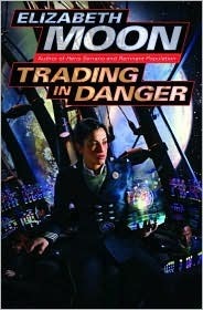 Trading in Danger (Vatta's War, #1)