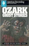Ozark Ghost Stories