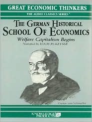 The German Historical School of Economics: Welfare Capitalism Begins