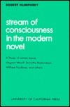 Stream of Consciousness in the Modern Novel by Robert Humphrey | Goodreads