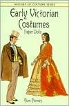 Early Victorian Costumes Paper Dolls book cover