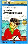 Aniceto, el vencecanguelos