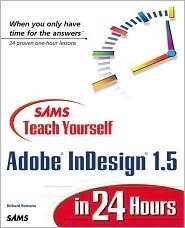 Sams Teach Yourself Adobe(R) InDesign(R) 1.5 in 24 Hours book cover
