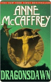 Dragonsdawn (Pern: Dragonriders of Pern, #6)