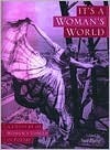 IT'S A WOMAN'S WORLD, A Century of Women's Voices in Poetry book cover